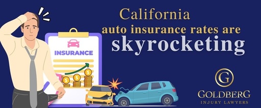 California auto insurance rates are skyrocketing.j